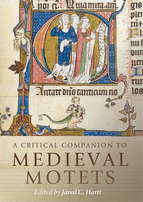 Book cover image for A Critical Companion to Medieval Motets ISBN: 9781783273072